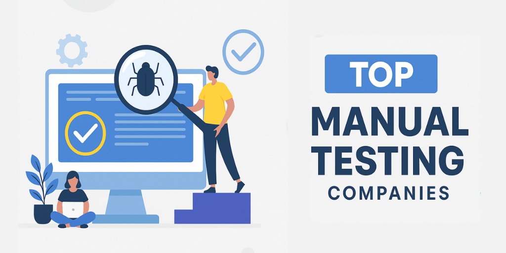 Top 10 Manual Testing Companies in USA