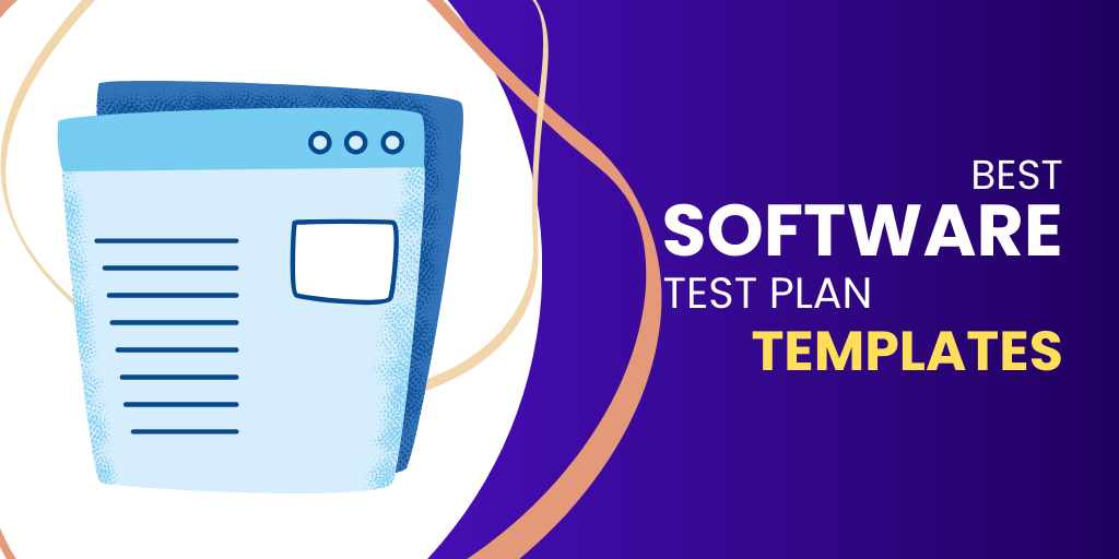 10 Best Software Test Plan Templates